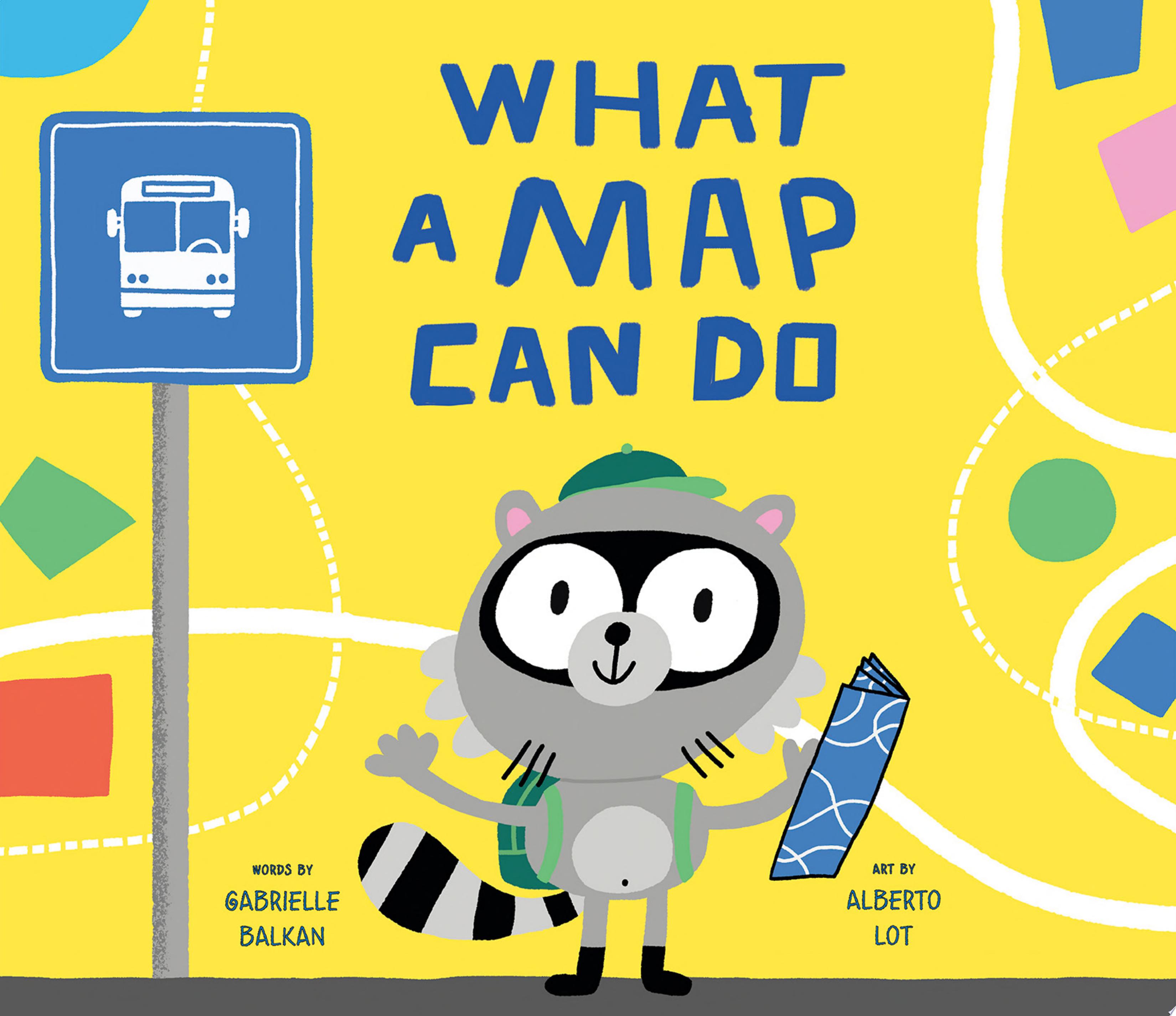 Image for "What a Map Can Do"