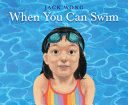 Image for "When You Can Swim"