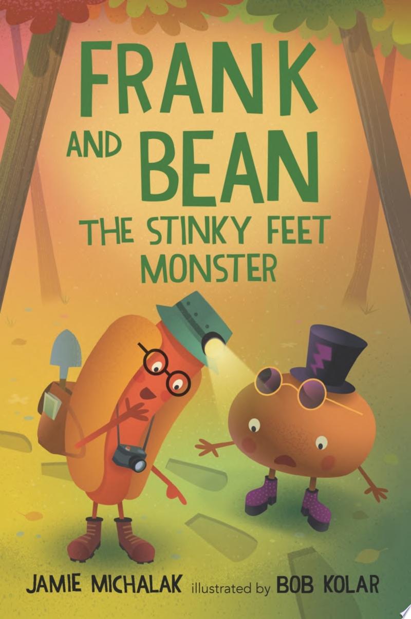 Image for "Frank and Bean: The Stinky Feet Monster"