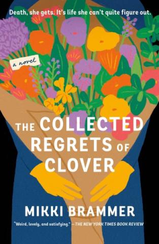 Book cover for The Collected Regrets of Clover