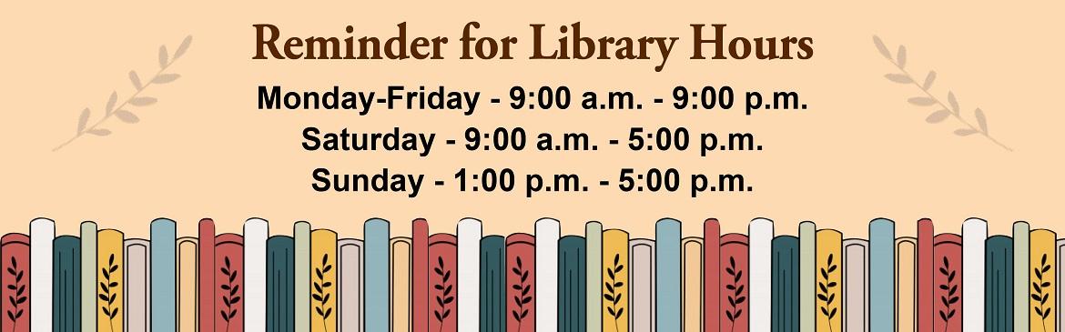 Library Hours as of October 2024