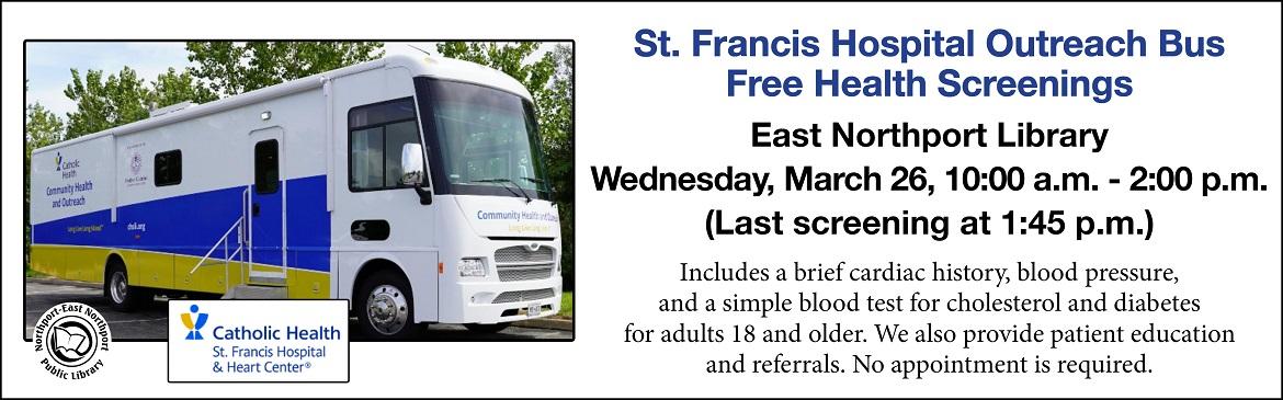 St. Francis Hospital Outreach Bus March 26 2025 - East Northport